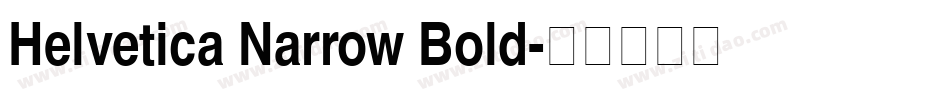 Helvetica Narrow Bold字体转换